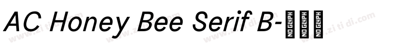 AC Honey Bee Serif B字体转换